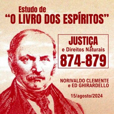 Estudando “O LIVRO DOS ESPÍRITOS” 874-879 – CECX – 15/08/2024